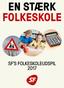EN STÆRK FOLKESKOLE SF S FOLKESKOLEUDSPIL 2017