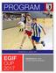 Program, EGIF CUP Indhold