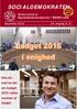SOCIALDEMOKRATEN. Ikke alt men en del om budget 2016 i dette nummer af bladet! En glad Karim Arfaoui, Medlemsblad for Socialdemokraterne i ROSKILDE