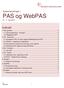 Indhold. Systemændringer i PAS og WebPAS Pr. 11. maj 2016