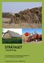 Stråtaget. - fra jord til tag. En materialelærebog for tækkelærlinge og tækkemænd om høst af tækkerør og god råvarekvalitet