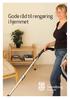 Gode råd til rengøring i hjemmet