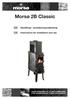 Morsø 2B Classic. Opstillings- og betjeningsvejledning. Instructions for installation and use