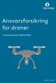 Ansvarsforsikring for droner. Forsikringsbetingelser /R399181