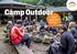5 Camp Outdoor FDF Friluftscenter Sletten. 31. august -2. september Camp Outdoor. Med naturen i fokus