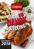 100% DANSK   ROSE KYLLING ER. En ROSE Kylling er opvokset, slagtet og pakket i Danmark og det giver mange fordele