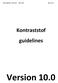 Kontraststof guidelines Version 10.0