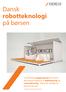 Dansk robotteknologi på børsen