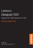 Lenovo ideapad 500. Brugervejledning. ideapad ISK/ideapad ISK