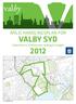 valby VALBY SYD ÅRLIG HANDLINGSPLAN FOR Københavns Kommunes vedtaget budget 6. OKTOBER 2011