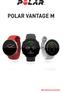 Indhold 2. Brugervejledning til Polar Vantage M 11. Introduktion 11. Udnyt det hele i din Vantage M 11. Appen Polar Flow 11
