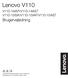 Lenovo V110. Brugervejledning V110-14IAP/V110-14AST V110-15ISK/V110-15IAP/V110-15AST