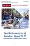 Markedsanalyse af Randers Ugen 2015 I samarbejde med Eventsekretariatet Randers