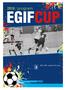 Program, EGIF CUP 2018, 20. januar. Indhold
