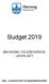 Budget 2019 ØKONOMI- OG ERHVERVS- UDVALGET MÅL, OVERSIGTER OG BEMÆRKNINGER