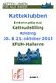 Katteklubben. International Katteudstilling Kolding 20. & 21. oktober 2018 KFUM-Hallerne