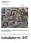 Forslag til lokalplan for et byomdannelsesområde ved Løgismose i Frederikssund. Vedtaget til offentlig fremlæggelse af byrådet den 30.