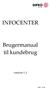 INFOCENTER. Brugermanual til kundebrug. version 1.1. Side 1 of 33
