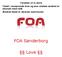 Tilrettet Tekst i nuværende love og som ønskes ændret er skrevet med rødt Ændret tekst er skrevet med kursiv. FOA Sønderborg.