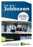 Det sker i. Jobboxen. oktober, november & december Tilmelding via hjemmesiden