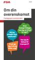 Om din overenskomst. Hvor mange fridage har jeg ret til på en uge? Må jeg arbejde hver weekend? Kan jeg få tilskud til transport?
