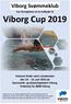 Viborg Svømmeklub. har fornøjelsen af at indbyde til